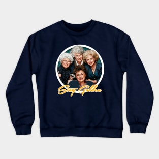 Golden Girls - Stay Golden Crewneck Sweatshirt